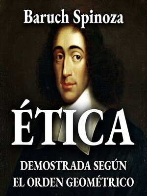 cover image of Ética demostrada según el orden geométrico